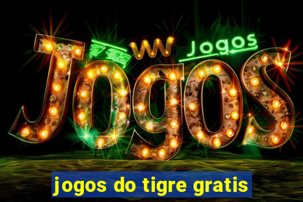 jogos do tigre gratis